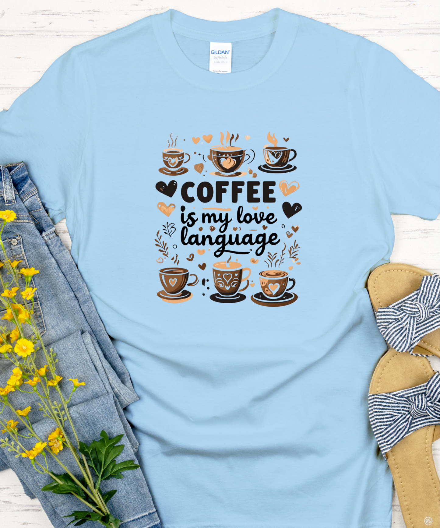 Coffee Is My Love Language Tee| Caffeine Lover Shirt| Funny Coffee Quote T-Shirt