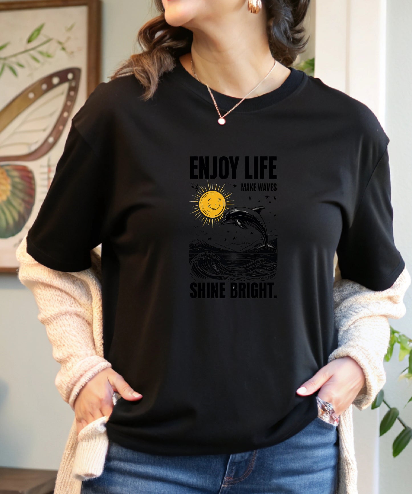 Enjoy Life Make Waves Shirt | Positive Quote Tee| Motivational Graphic T-Shirt, Uplifting Gift