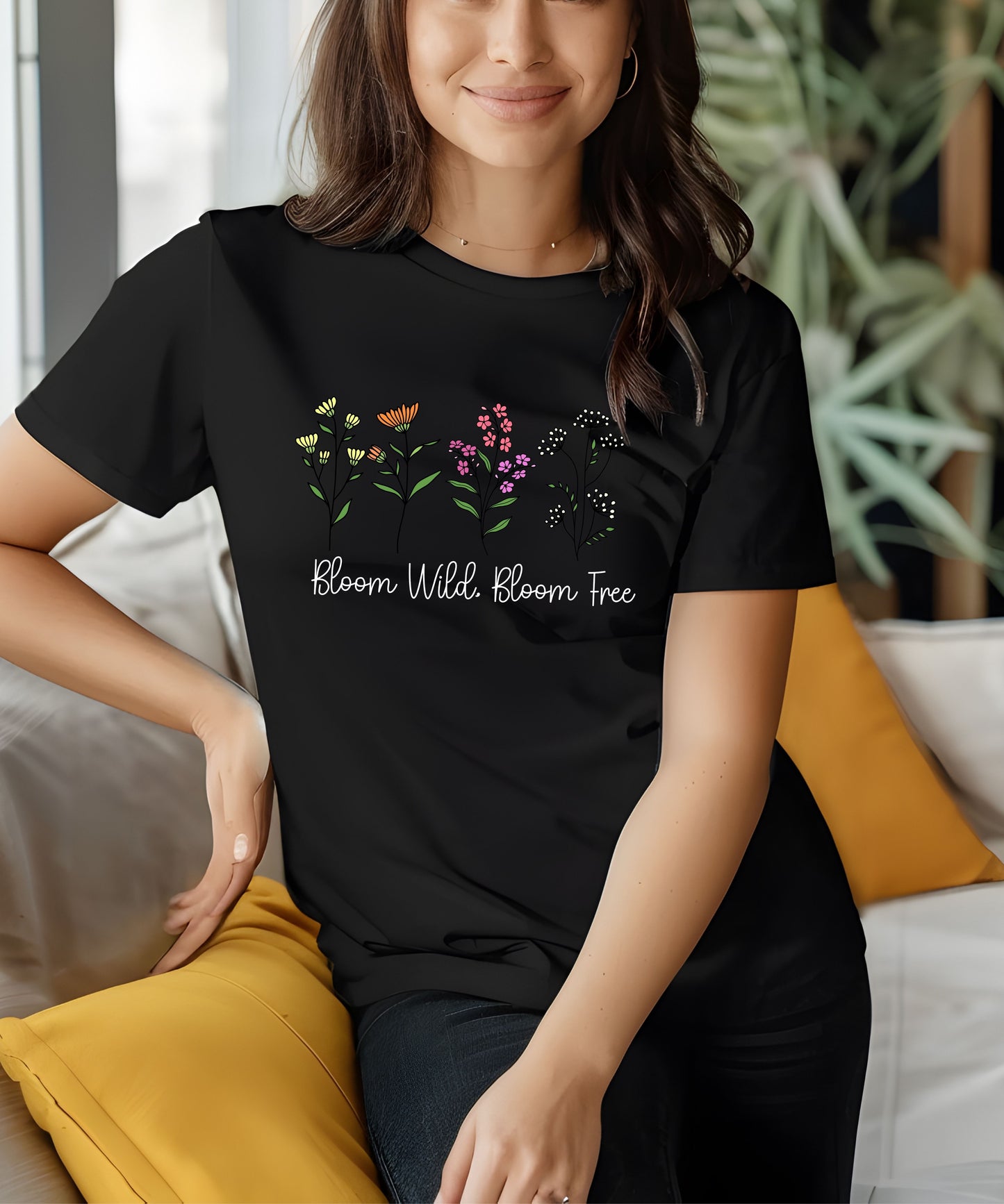 Bloom Wild Bloom Free Shirt, Wildflower Quote T-Shirt, Boho Nature Graphic Tee, Botanical Shirt