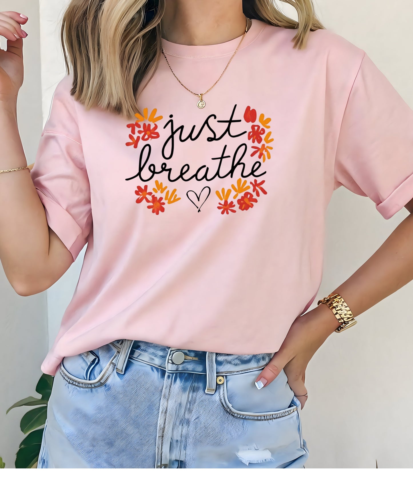 Just Breathe Shirt | Mindfulness Quote Tee| Mental Health Awareness T-Shirt