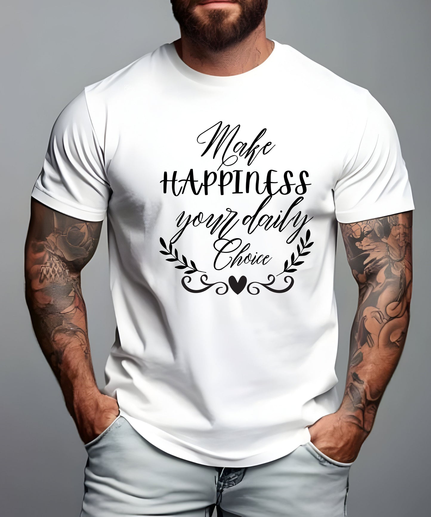 Make Happiness Your Daily Choice| Positive Quote T-Shirt | Inspirational Graphic Tee on Gildan 5000