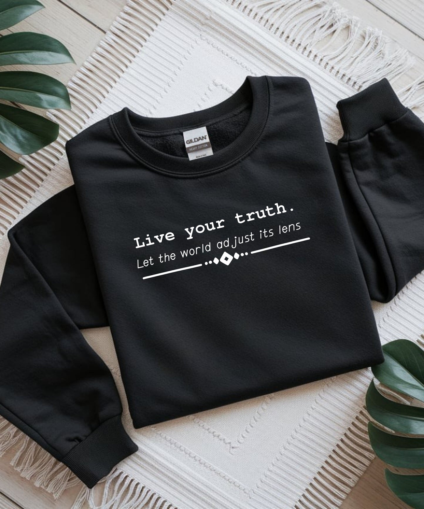 Live Your Truth Sweatshirt| Motivational Quote Crewneck | Unisex Inspirational Positive Energy Sweatshirt