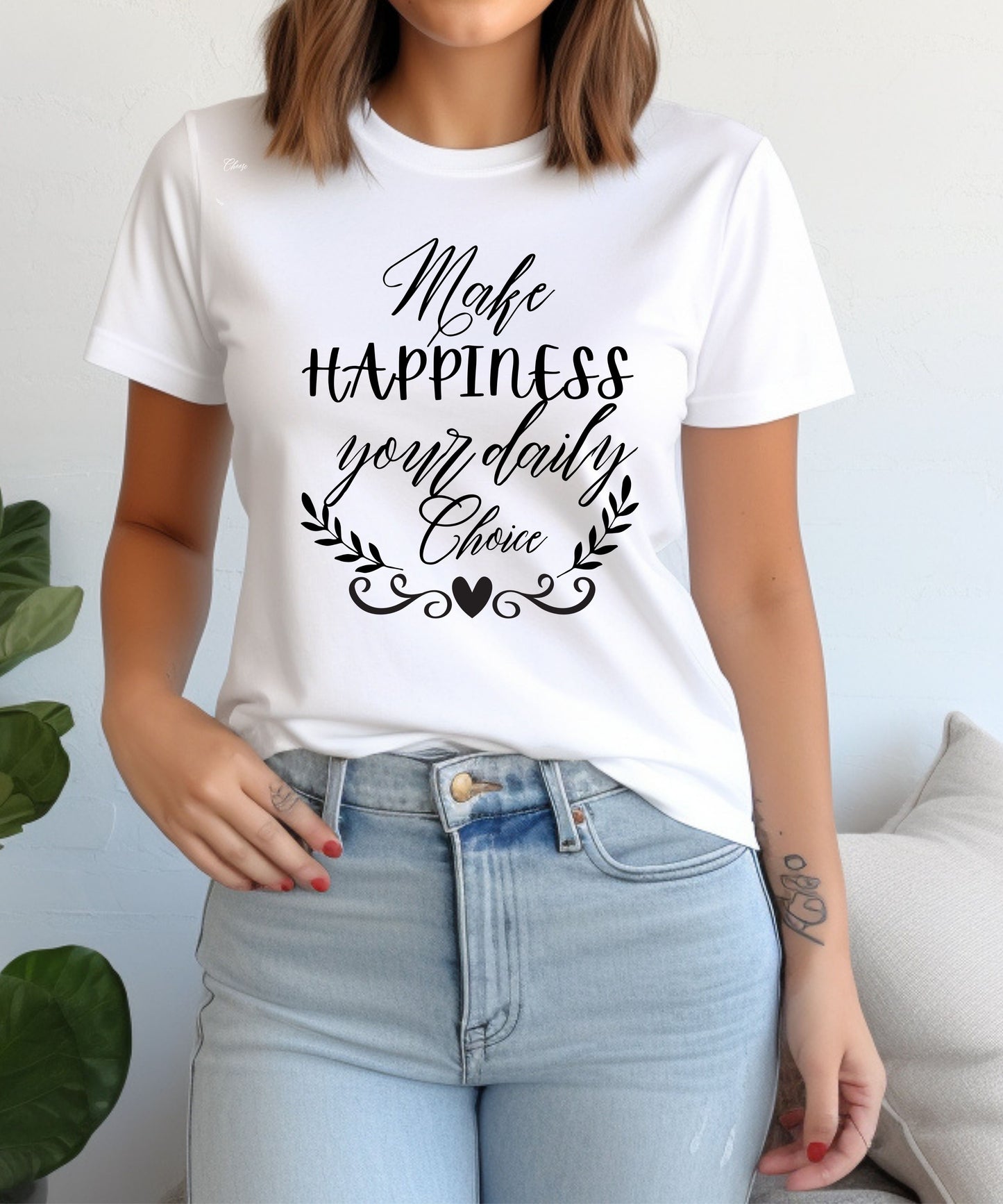 Make Happiness Your Daily Choice| Positive Quote T-Shirt | Inspirational Graphic Tee on Gildan 5000