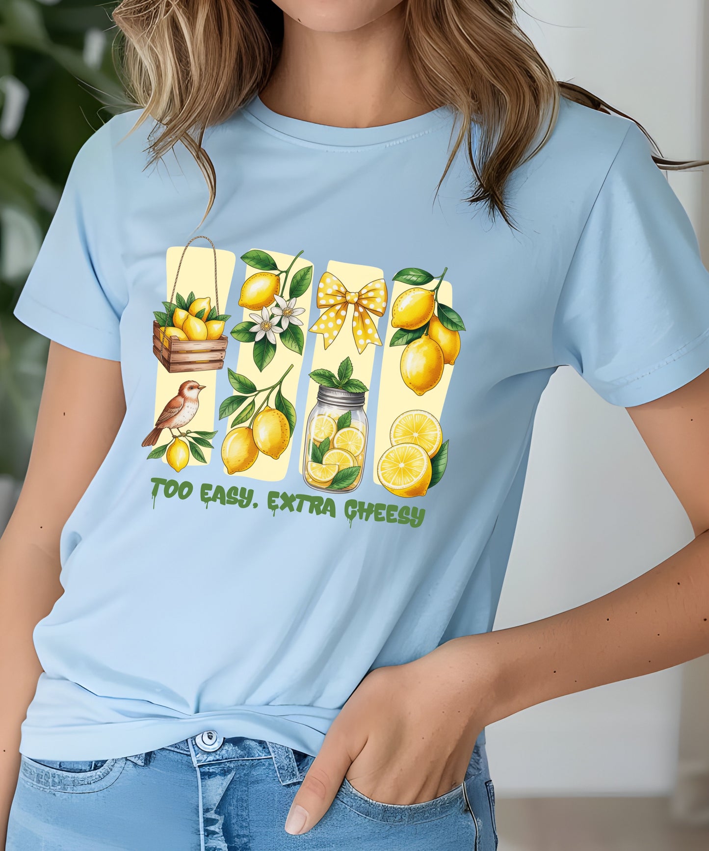 Too Easy Extra Cheesy Lemon T-Shirt |Cute Summer Graphic Tee| Citrus Aesthetic Shirt