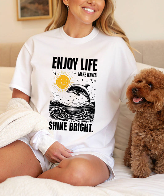 Enjoy Life Make Waves Shirt | Positive Quote Tee| Motivational Graphic T-Shirt, Uplifting Gift